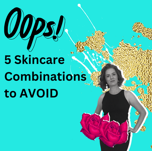 5 Skincare Combinations to AVOID