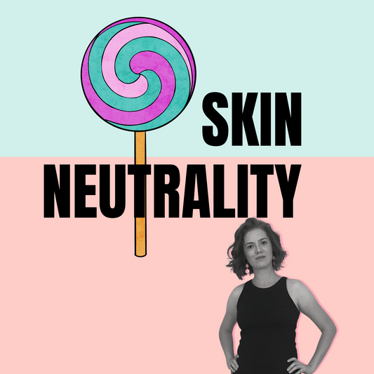 Mastering skin neutrality