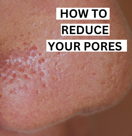 How to reduce your pores on your face