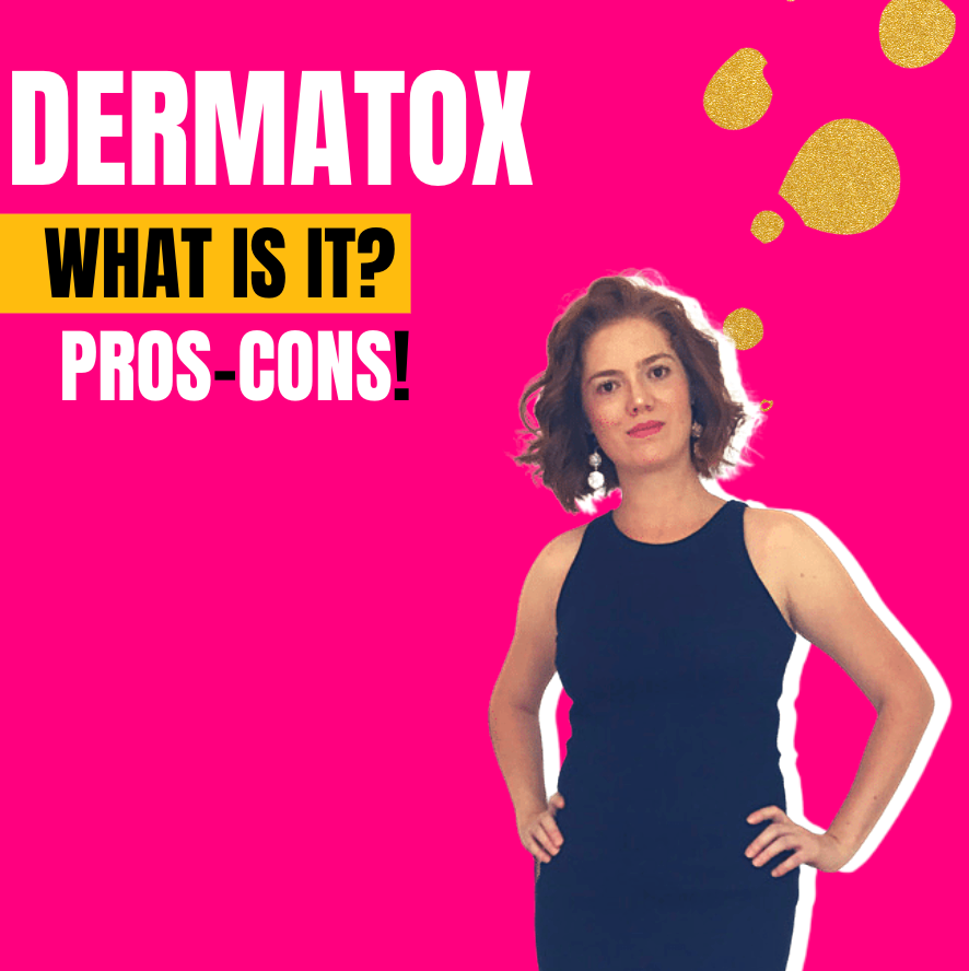 Dermatox : what is it? Pros and Cons!