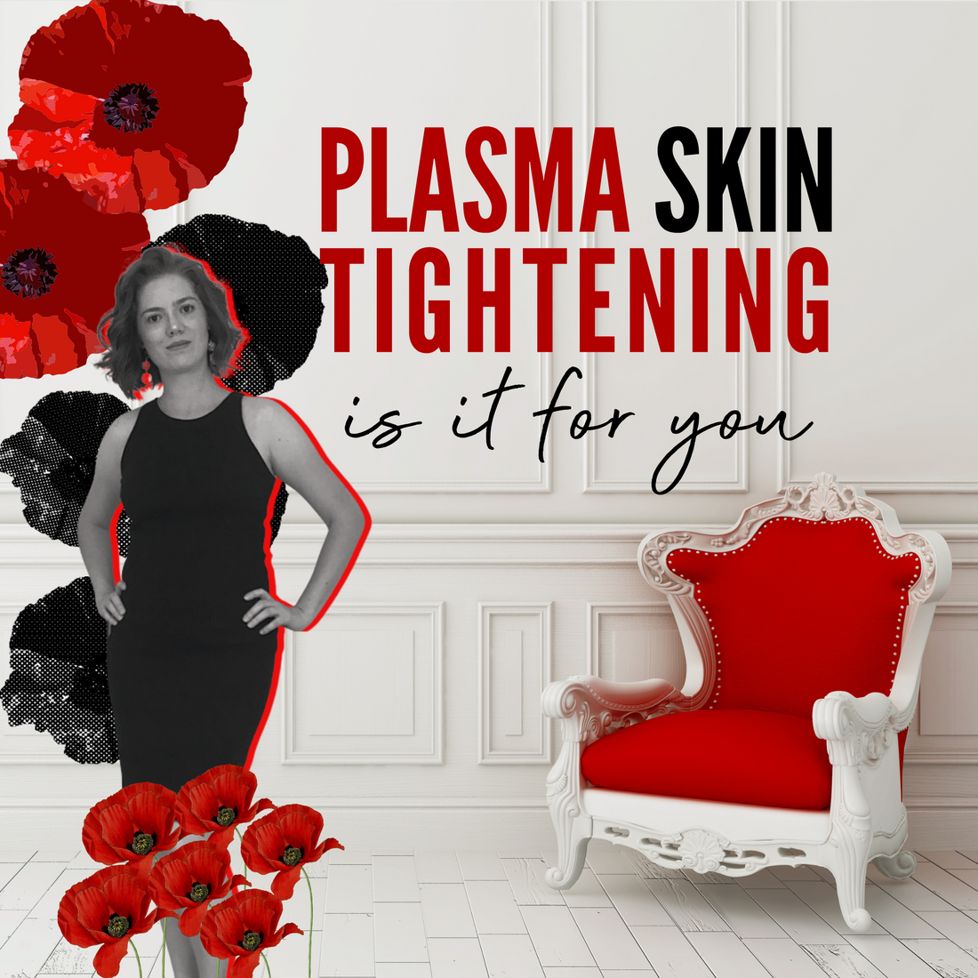 Plasma skin tightening | Anti aging secrets