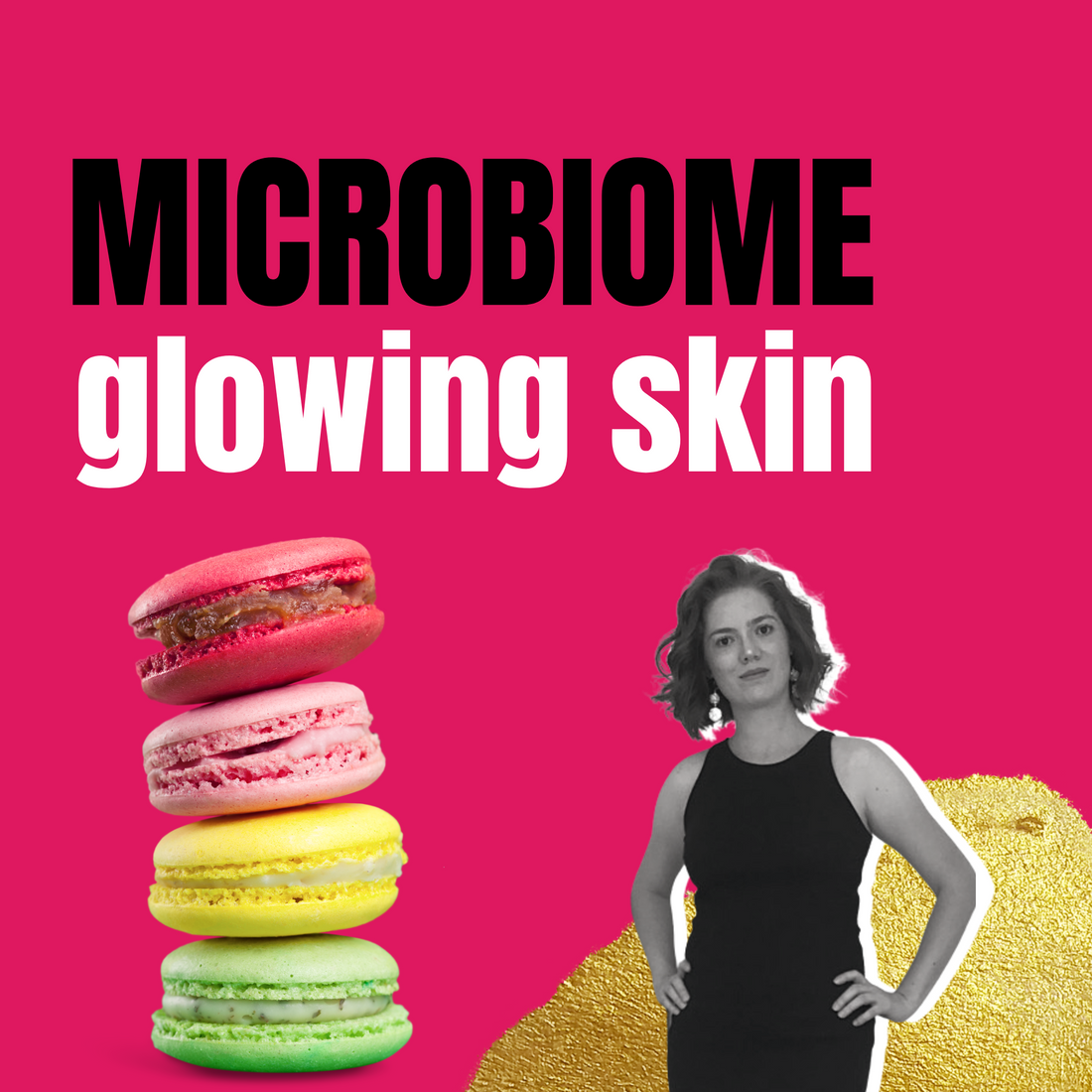 Microbiome gut health secrets for glowing skin