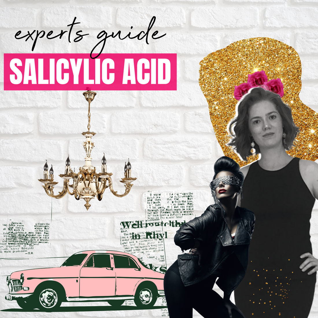 Salicylic acid | The expert's guide