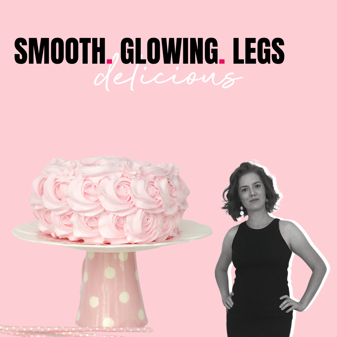 How To Get Smooth, Glowing Legs